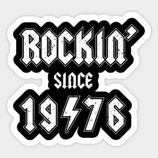 Rockin since 1976 birthday rocker gift Sticker